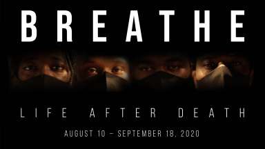 Clarence Heyward, JP Jermaine Powel, William Paul Thomas and Telvin Wallace with black masks on. The words Breathe Life After Death August 10 - September 18 are overlaid over the image.