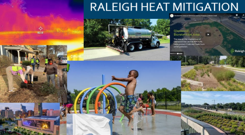 The image shows several examples of heat mitigation initiatives in Raleigh including splash parks, tree plants, and green stormwater infrastructure.